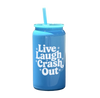 Live Laugh Crash Out Tumbler