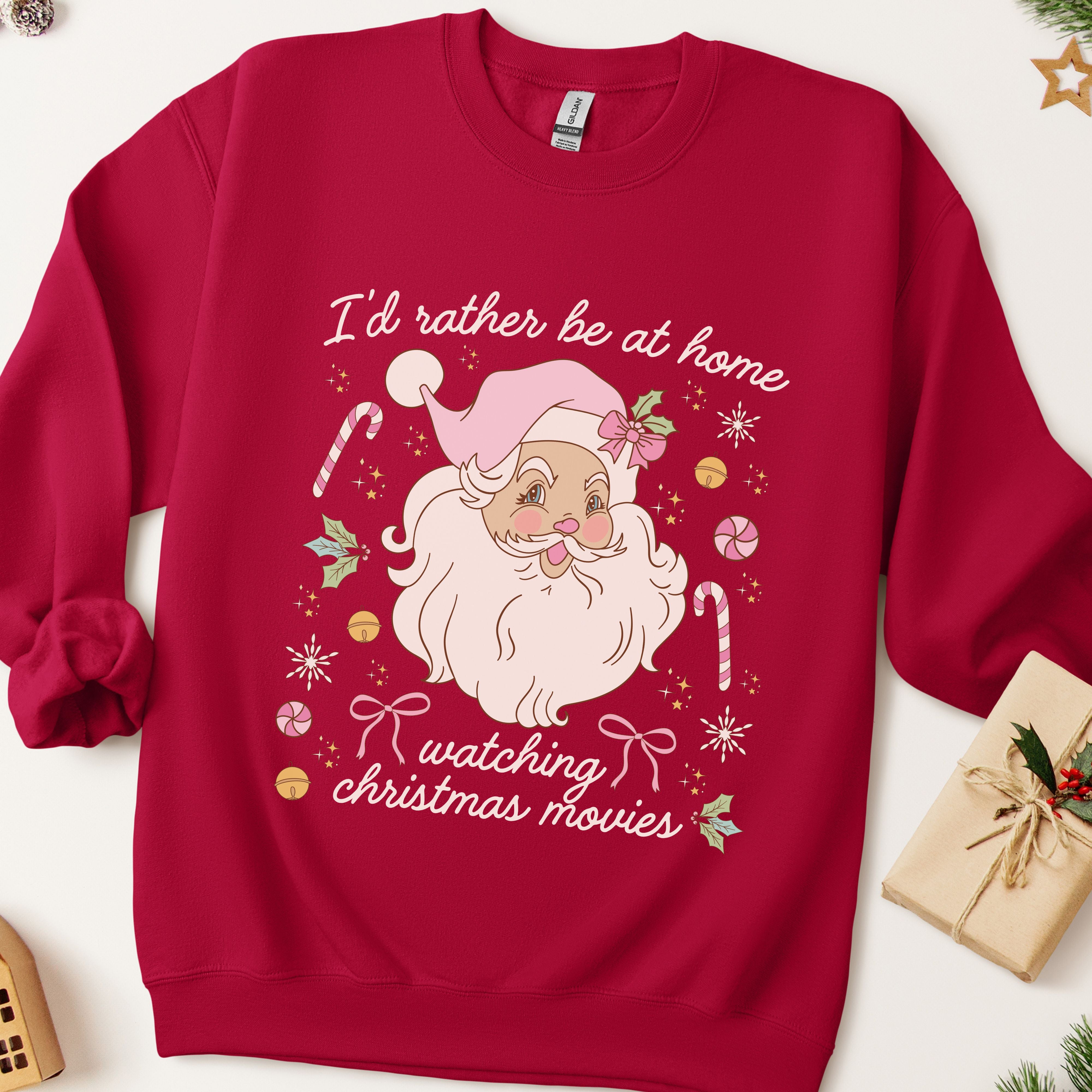 I'd Rather Be At Home Watching Christmas Movies Sweatshirt