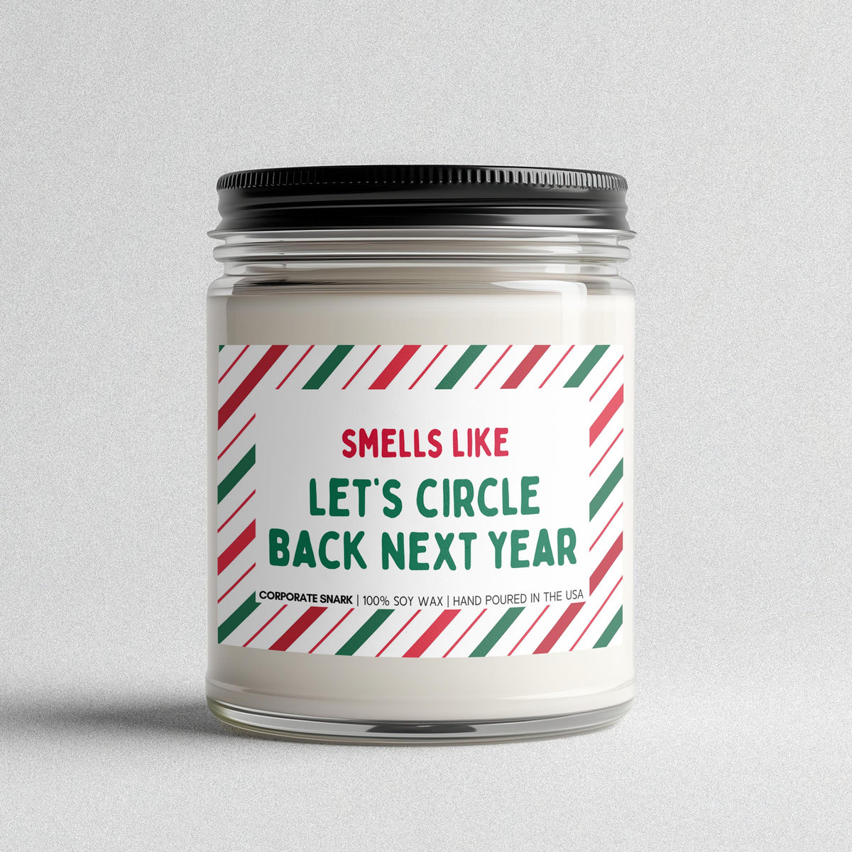 Let's Circle Back Next Year Candle