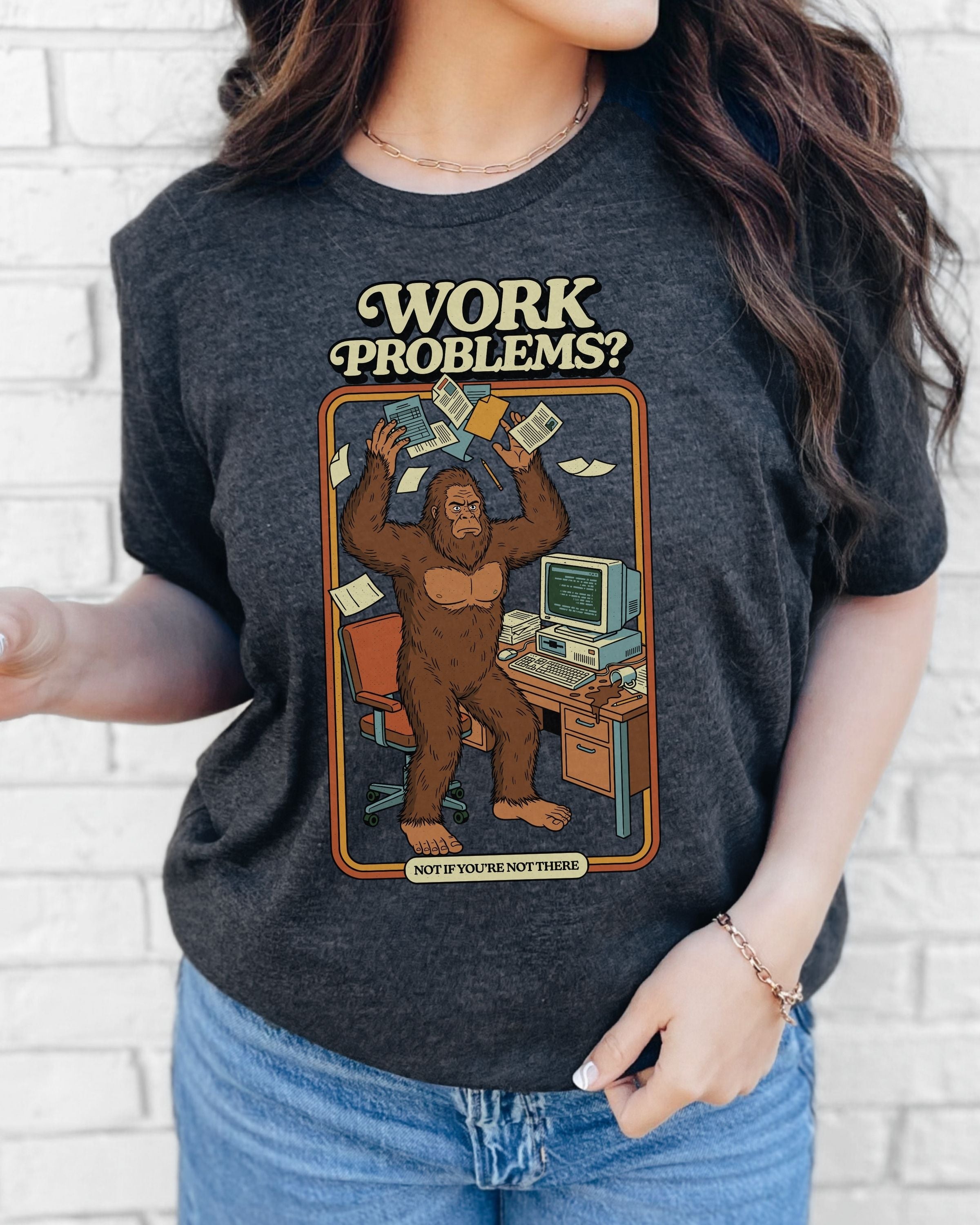 Work Problems Tshirt