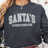 Santa's Favorite Employee Christmas Sweatshirt