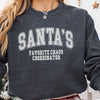 Santa's Favorite Chaos Coordinator Christmas Sweatshirt