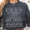 Your CRM Skills Are Trash Ugly Christmas Sweatshirt