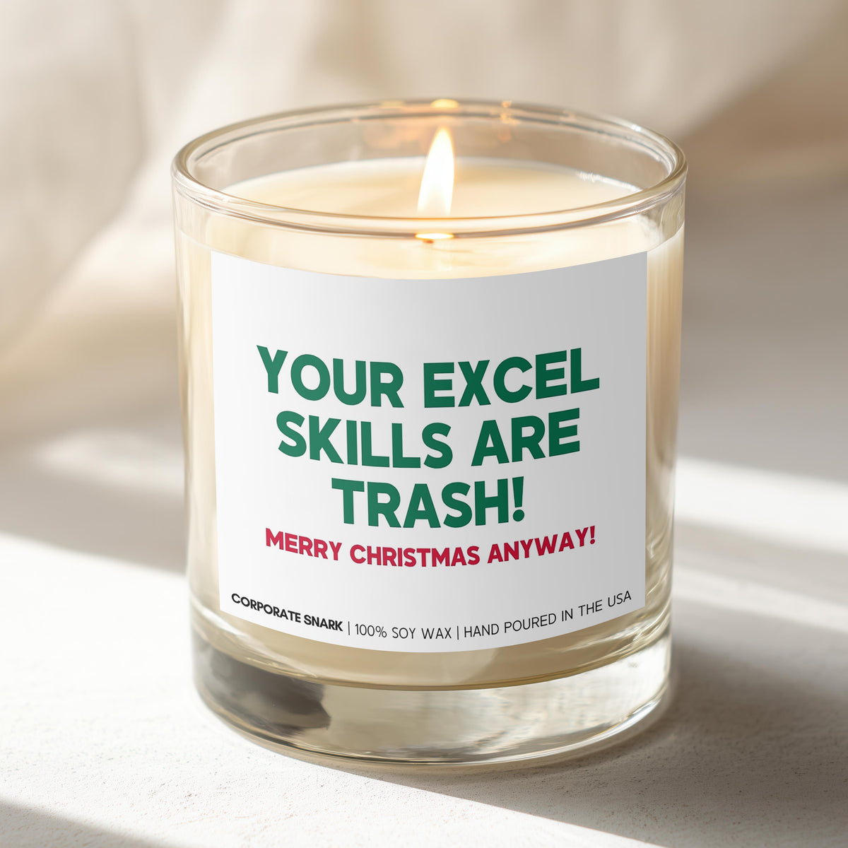 Your Excel Skills Are Trash Christmas Candle