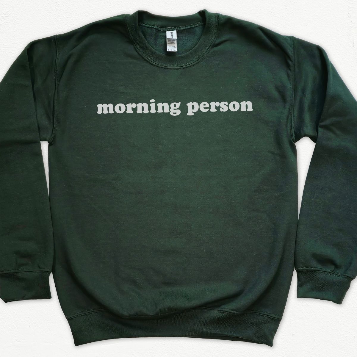 Morning Person Sweatshirt