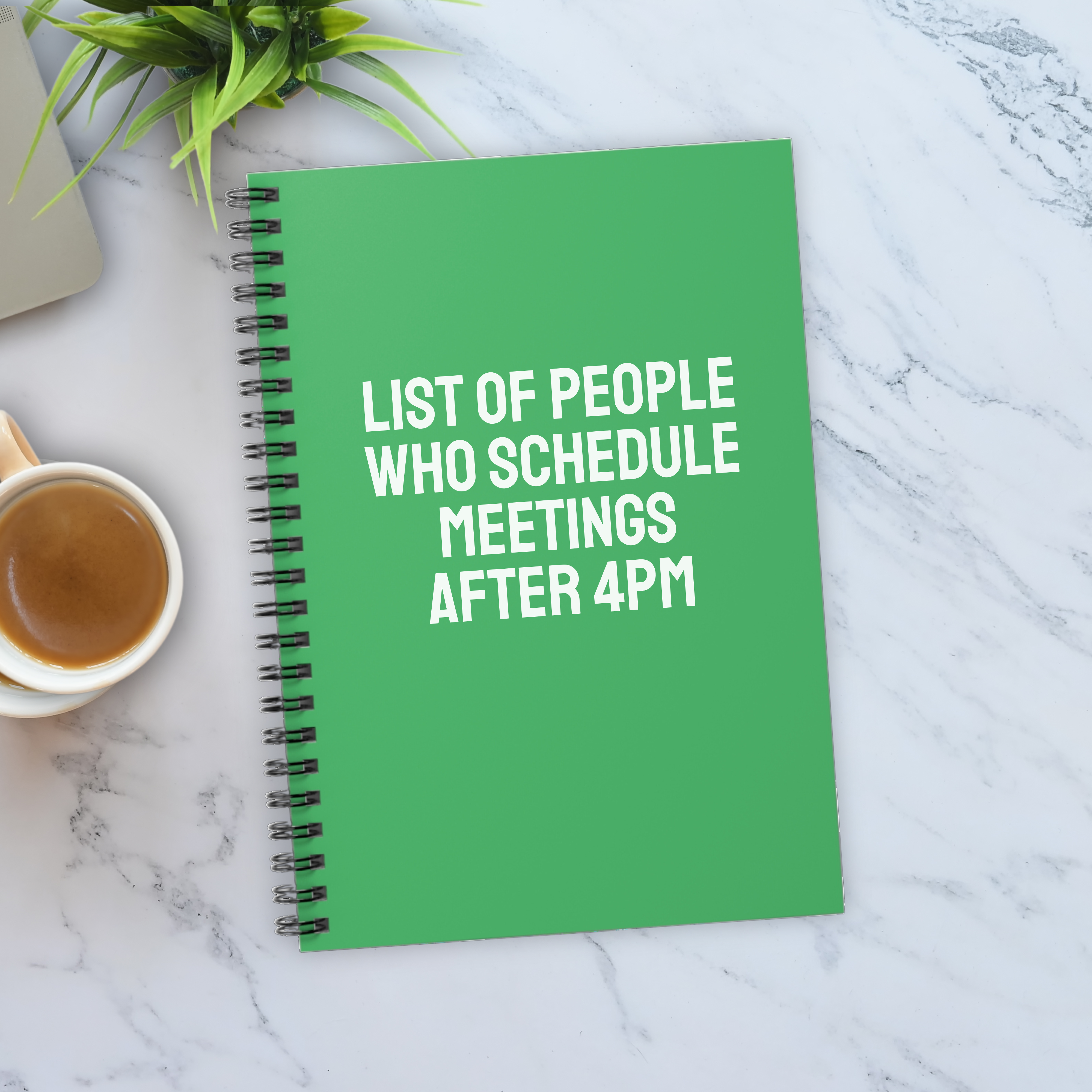 List of People who schedule meetings after 4pm Notebook