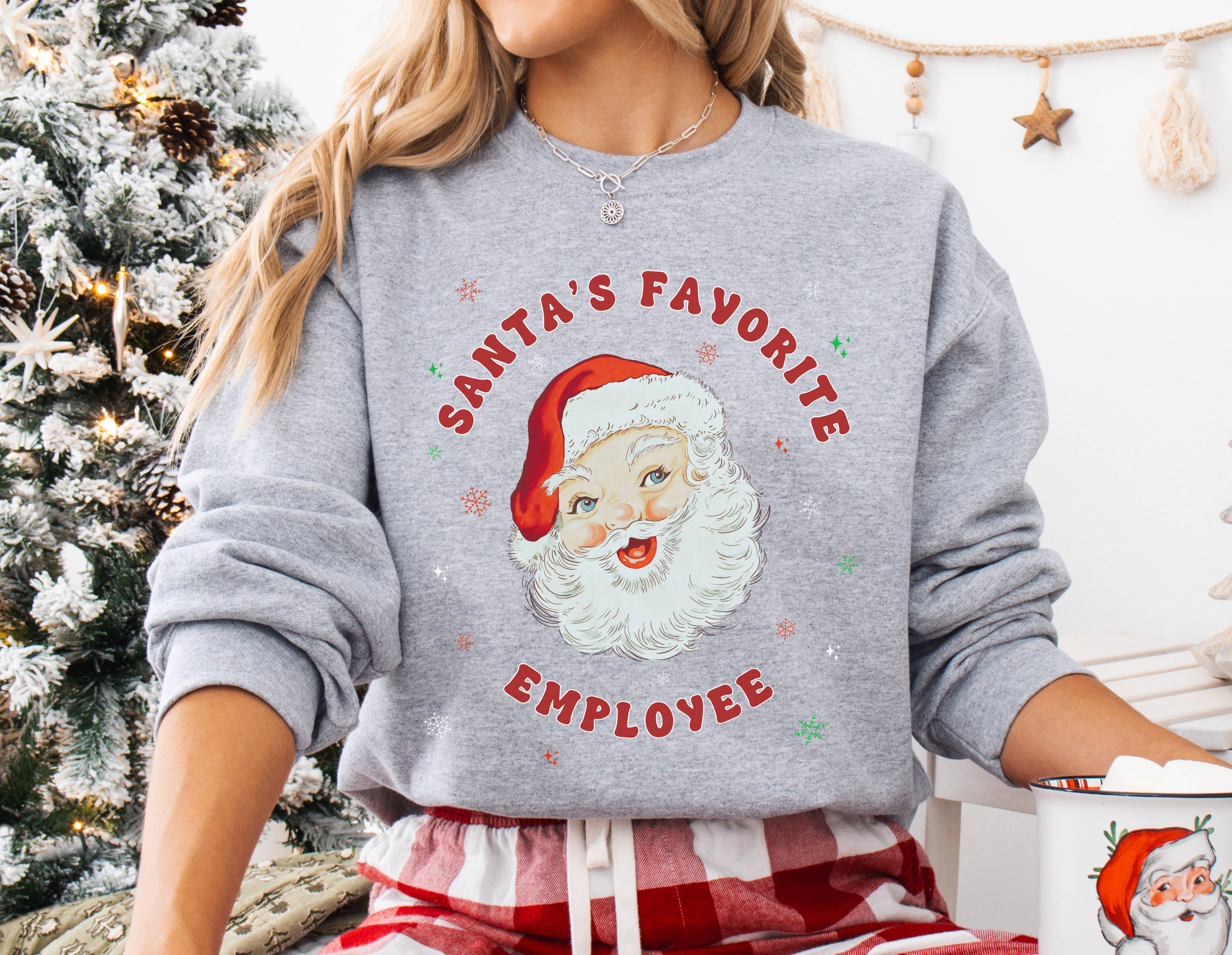 Santa's Favorite Employee Sweatshirt