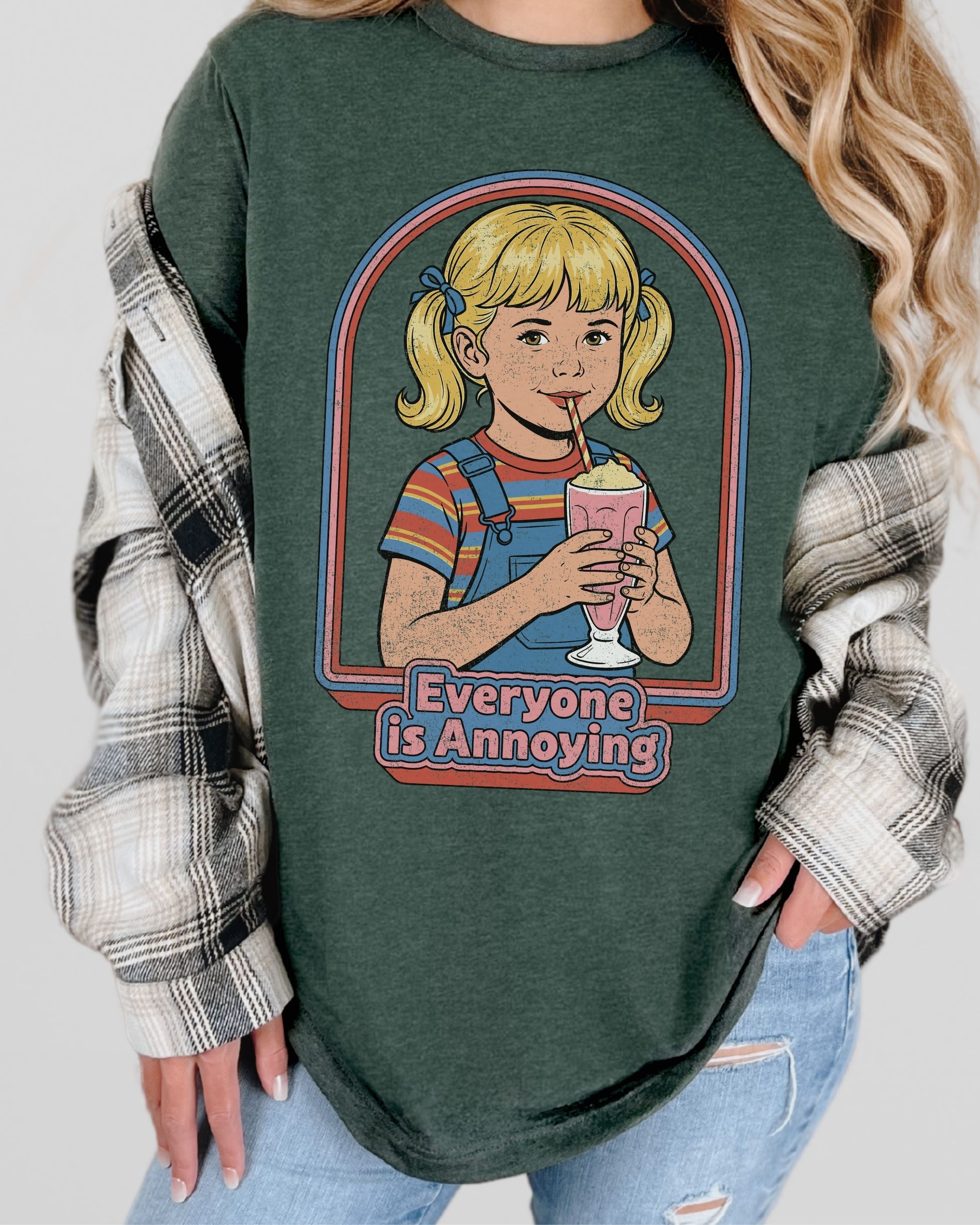 Everyone Is Annoying Tshirt
