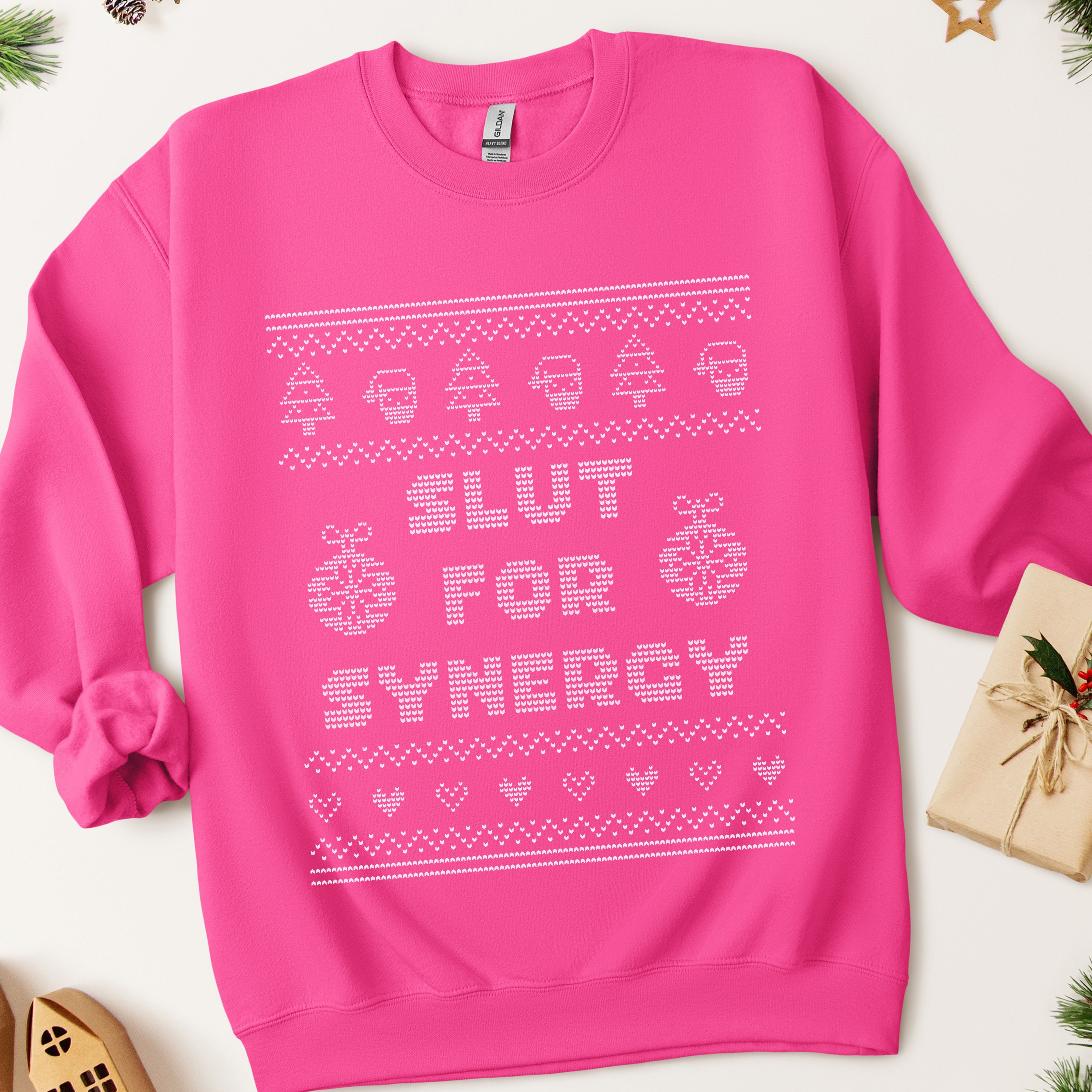 Slut For Synergy Ugly Christmas Sweatshirt