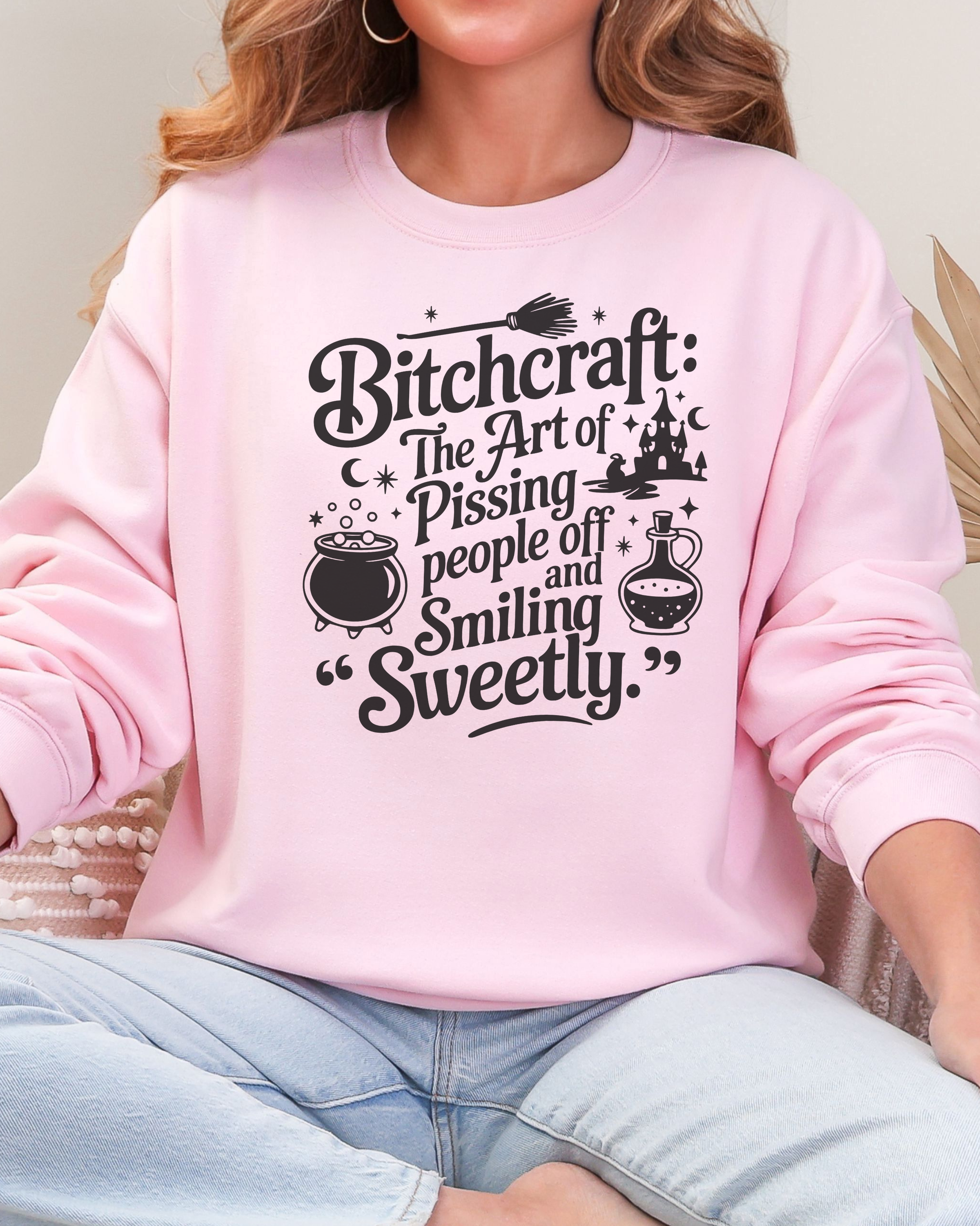 Bitchcraft Sweatshirt