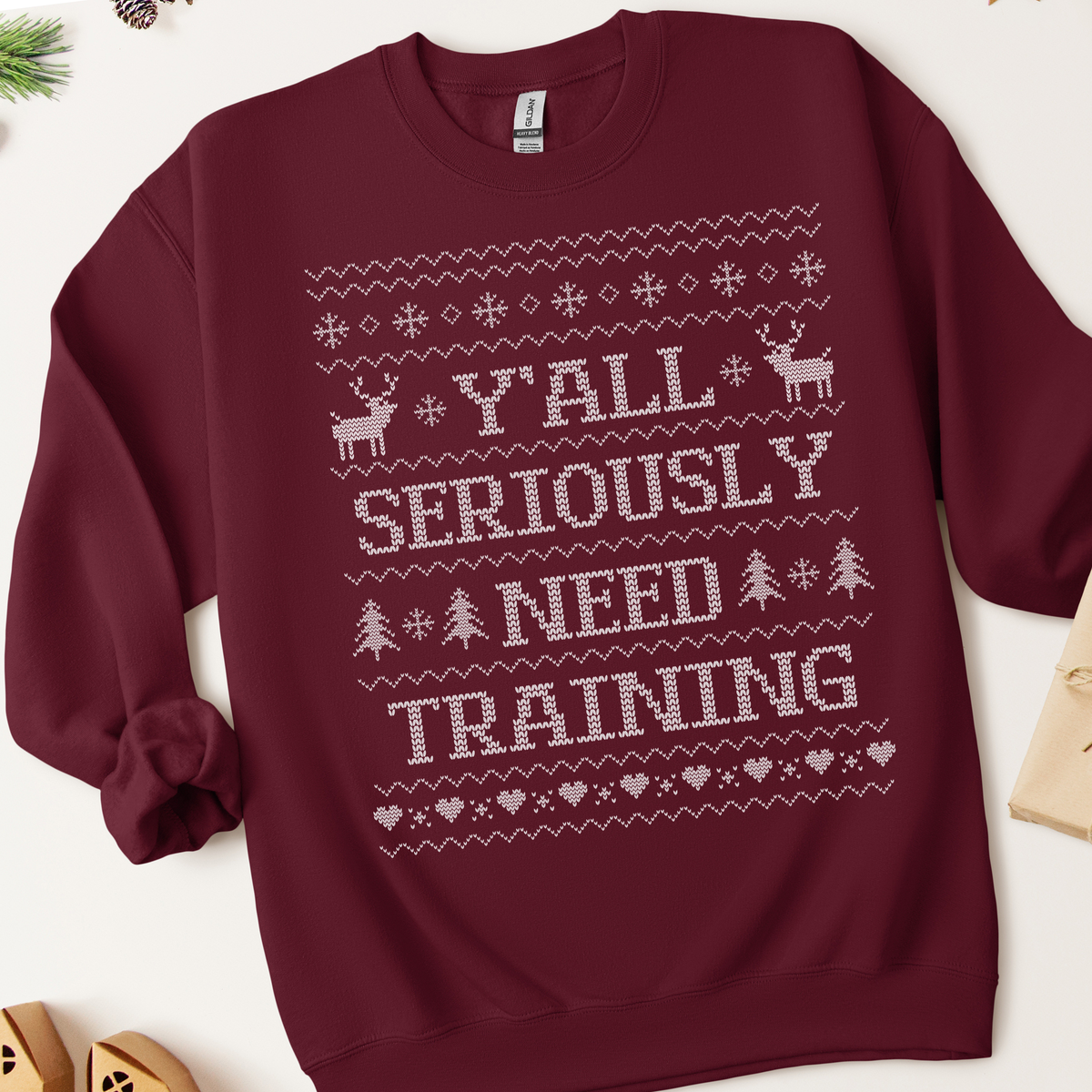 Y'all Seriously Need Training Ugly Christmas Sweatshirt