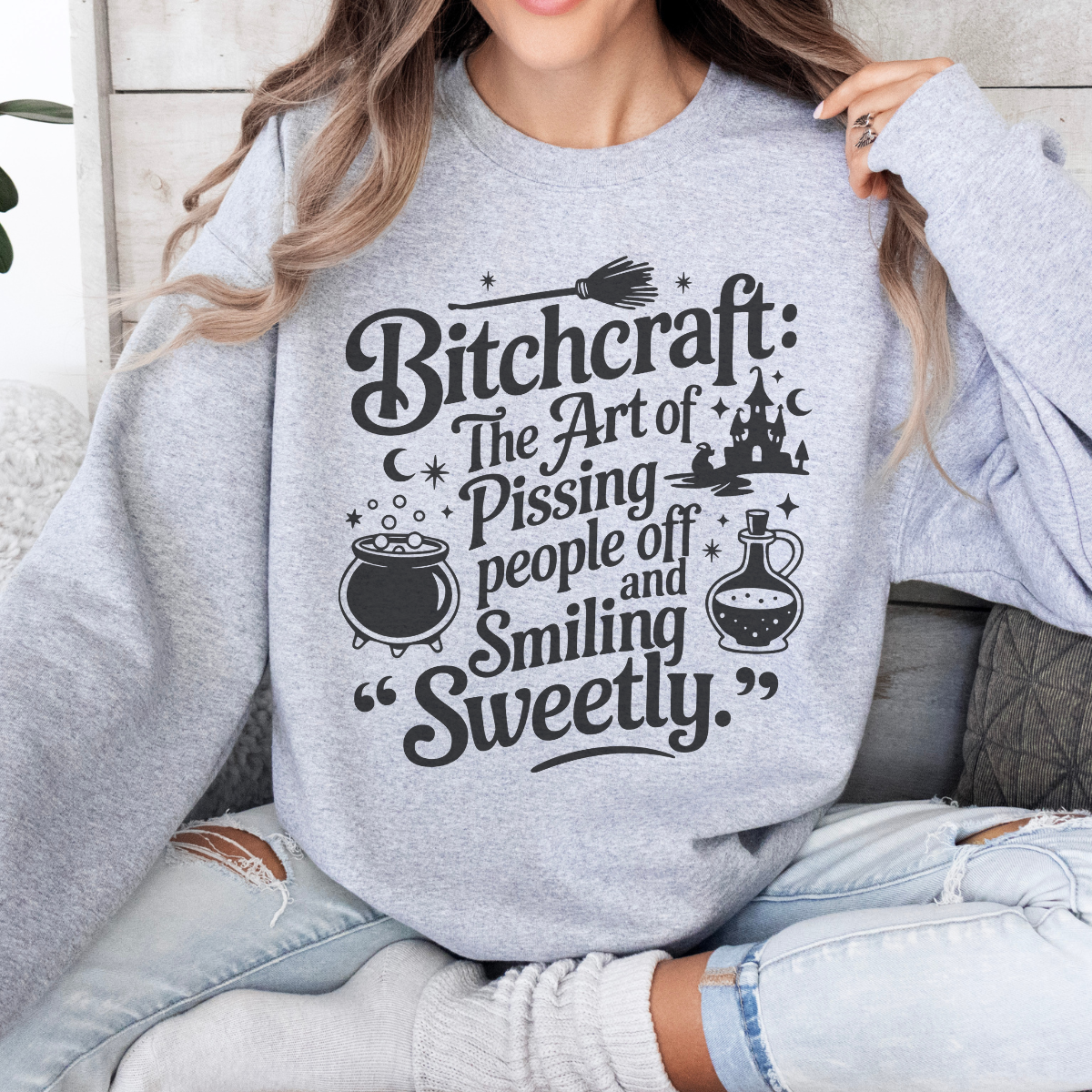 Bitchcraft Sweatshirt