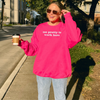 Too Pretty To Work Here Sweatshirt