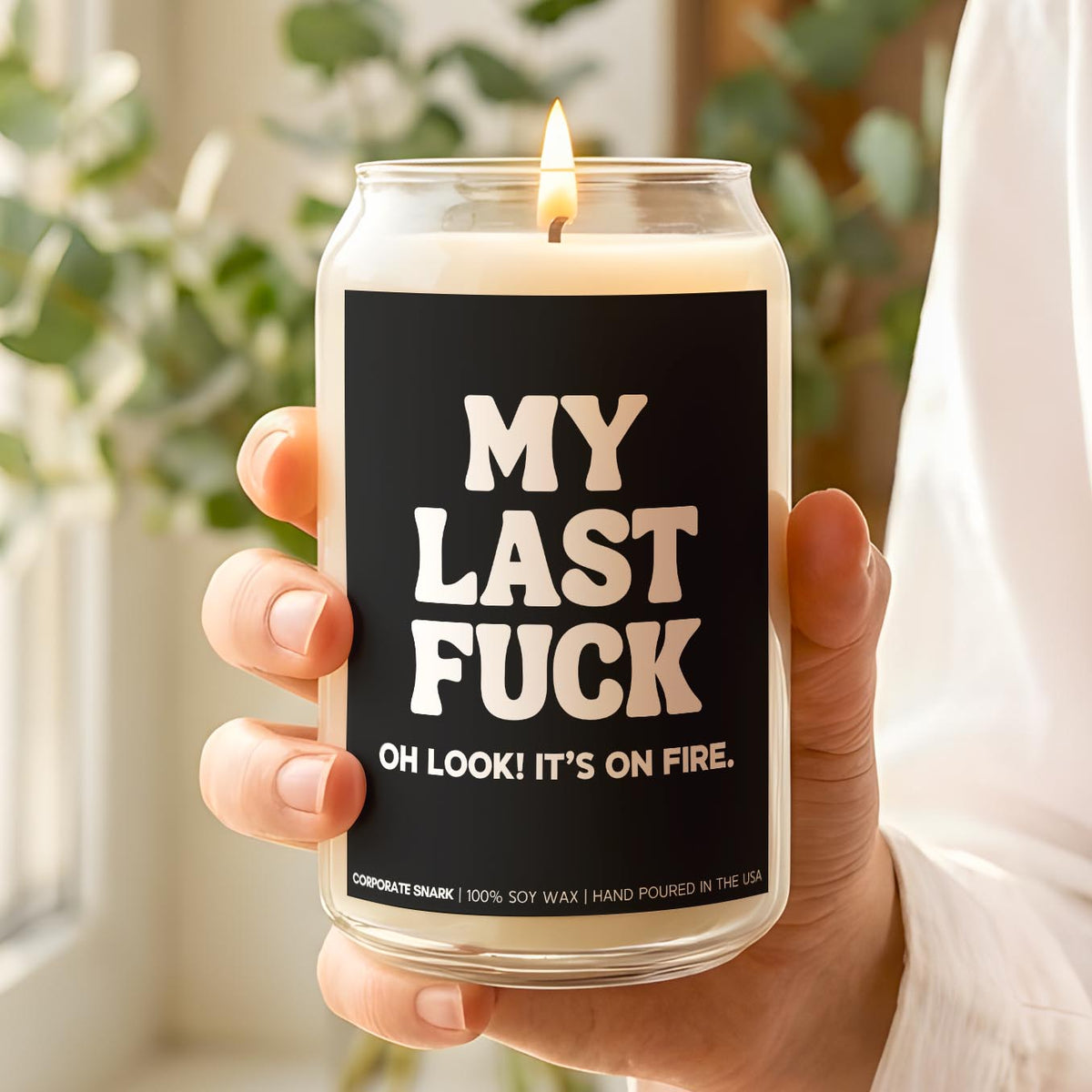 My Last Fuck Candle