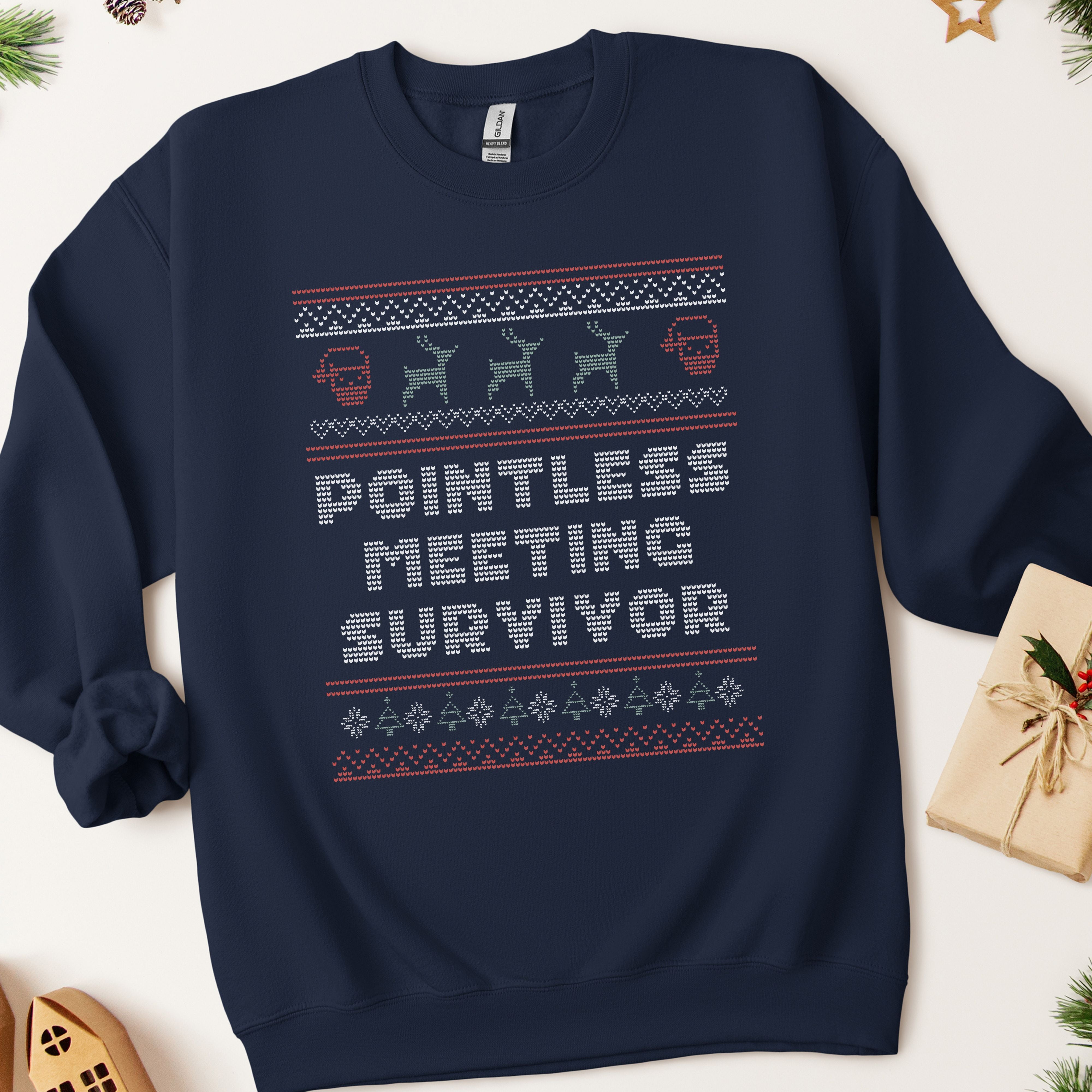 Ugly Christmas Pointless Meeting Survivor Sweatshirt