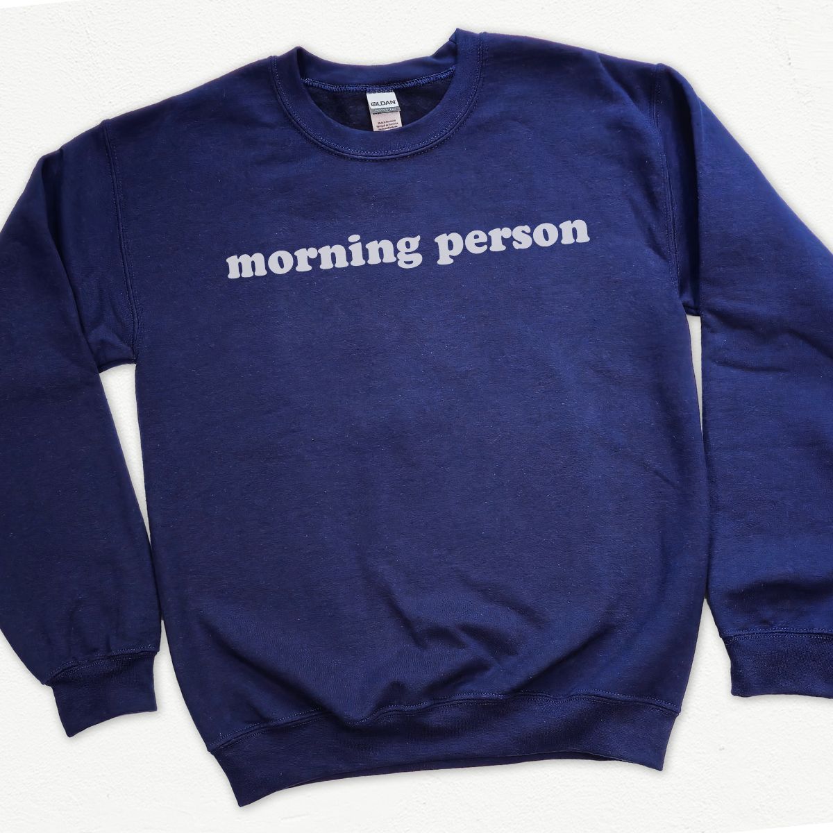 Morning Person Sweatshirt