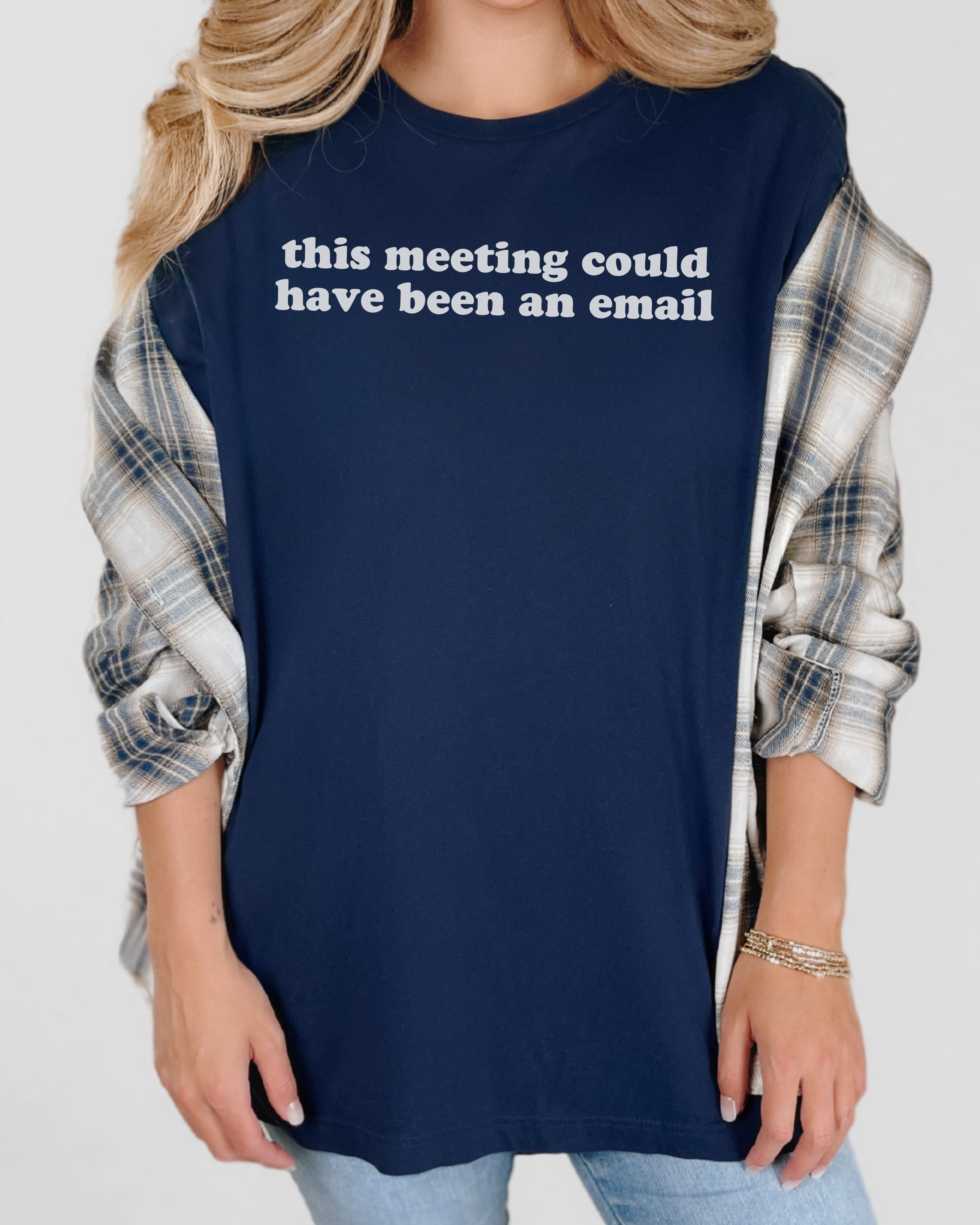 This Meeting Could Have Been An Email T-Shirt