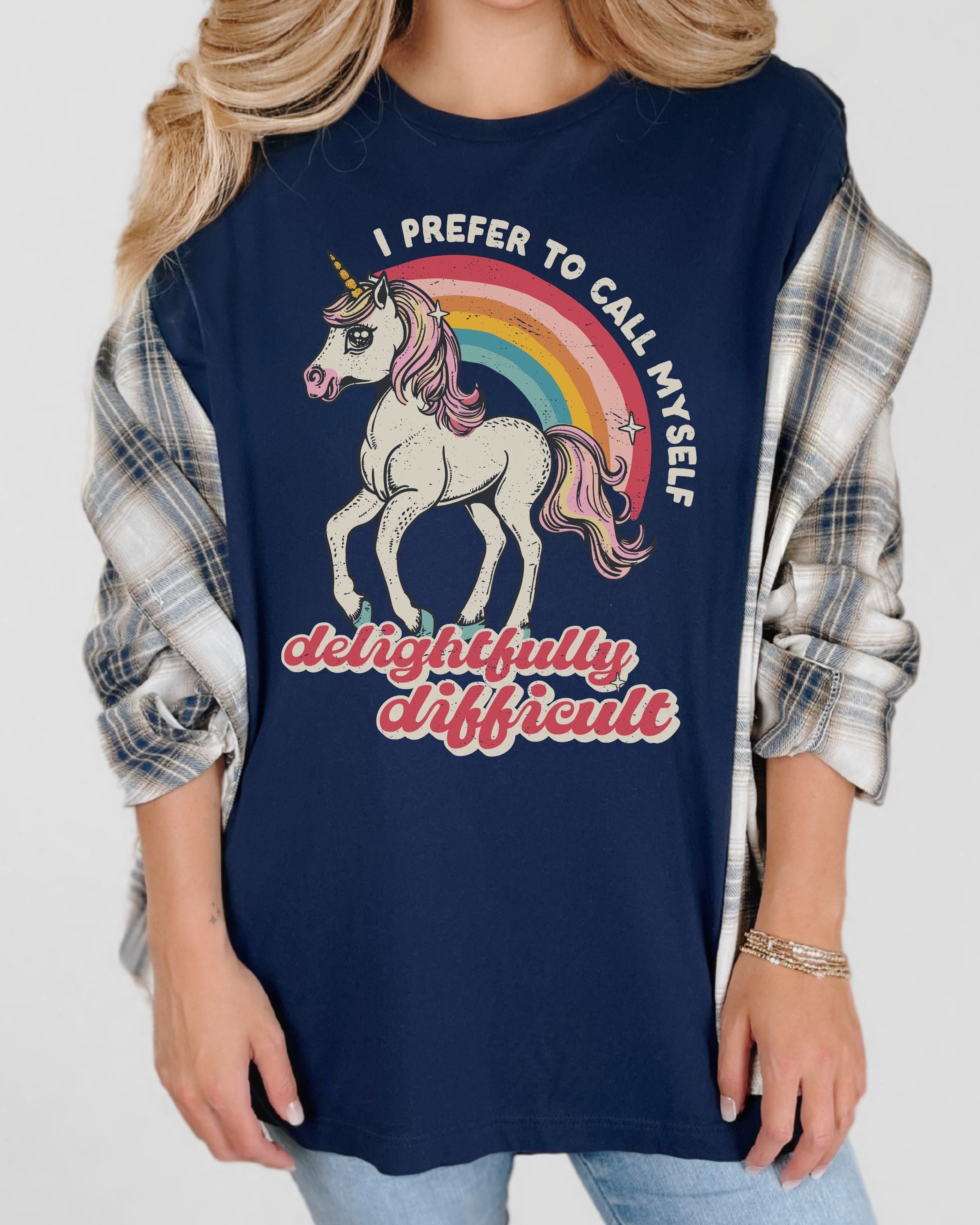 I Prefer To Call Myself Delightfully Difficult Tshirt