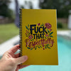Fuck That Respectfully Notebook