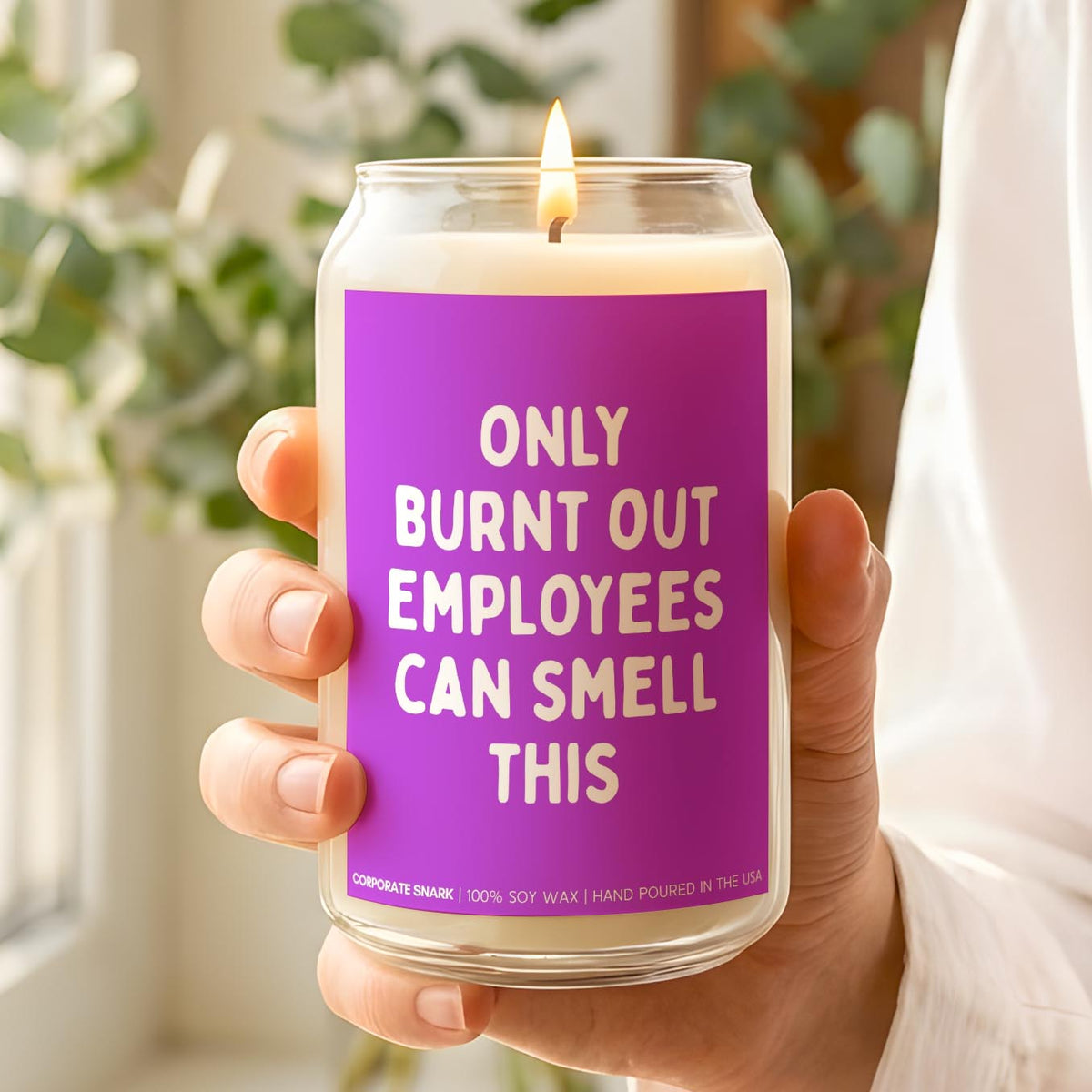 Only Burnt Out Employees Can Smell This Candle