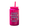 IMPERFECT Others Were Thinking It Tumbler