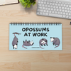 Opossums At Work Desk Sign