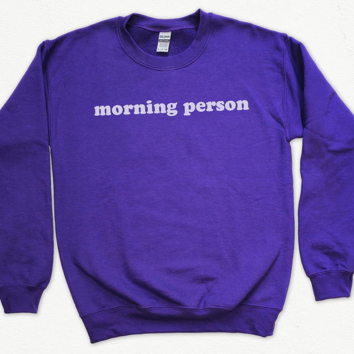 Morning Person Sweatshirt