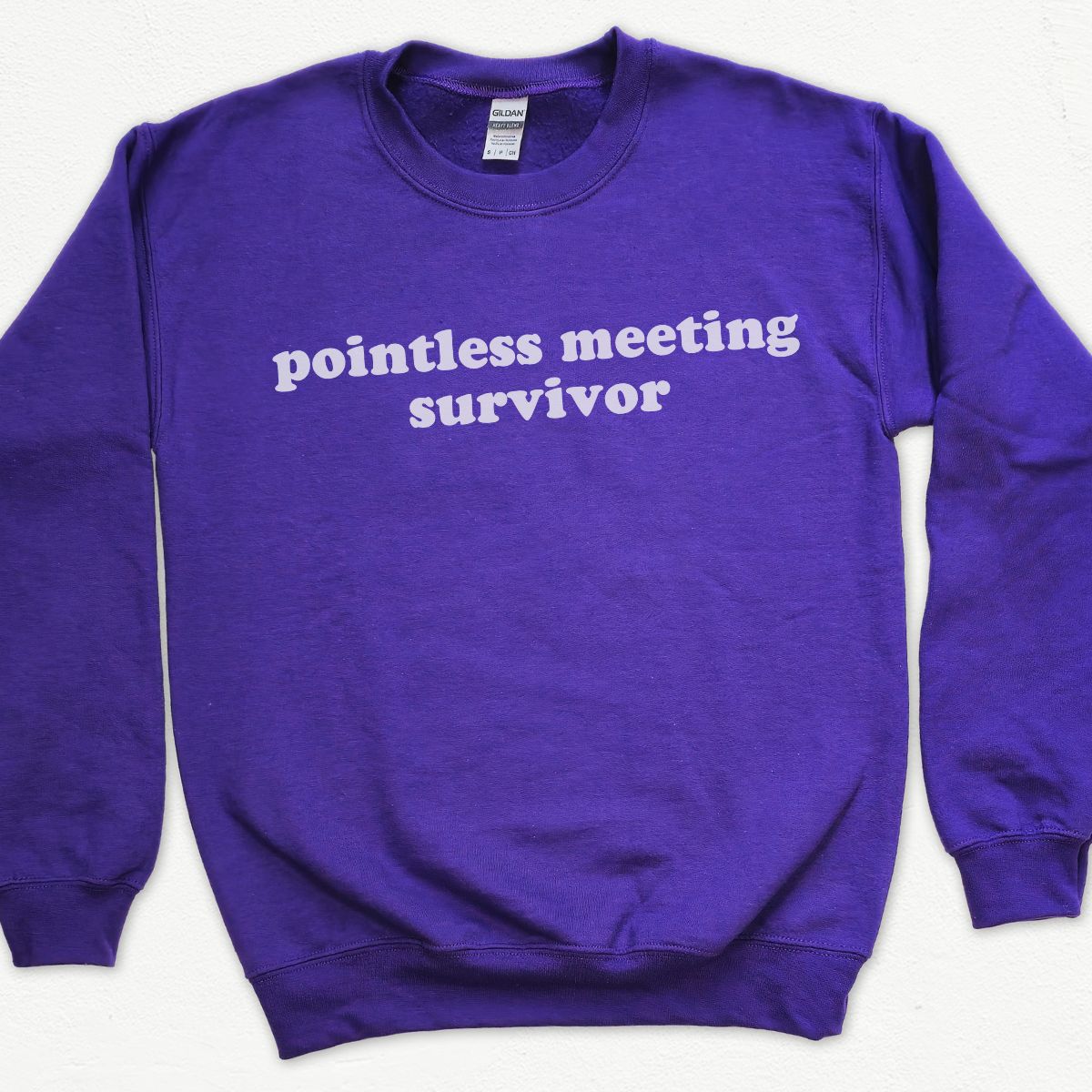 Pointless Meeting Survivor Sweatshirt