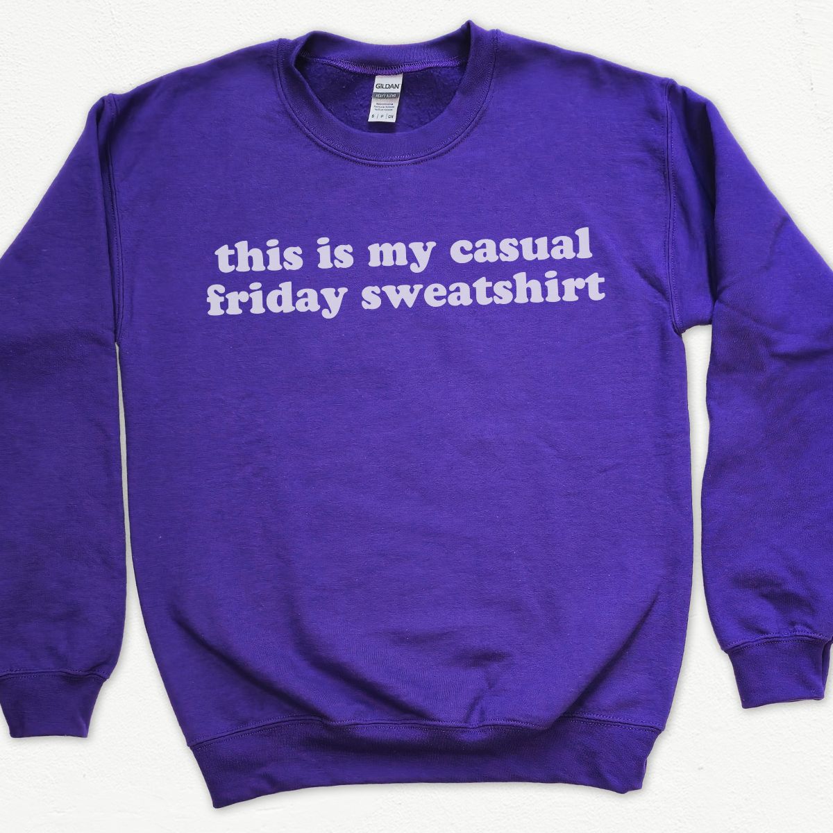 This Is My Casual Friday Sweatshirt