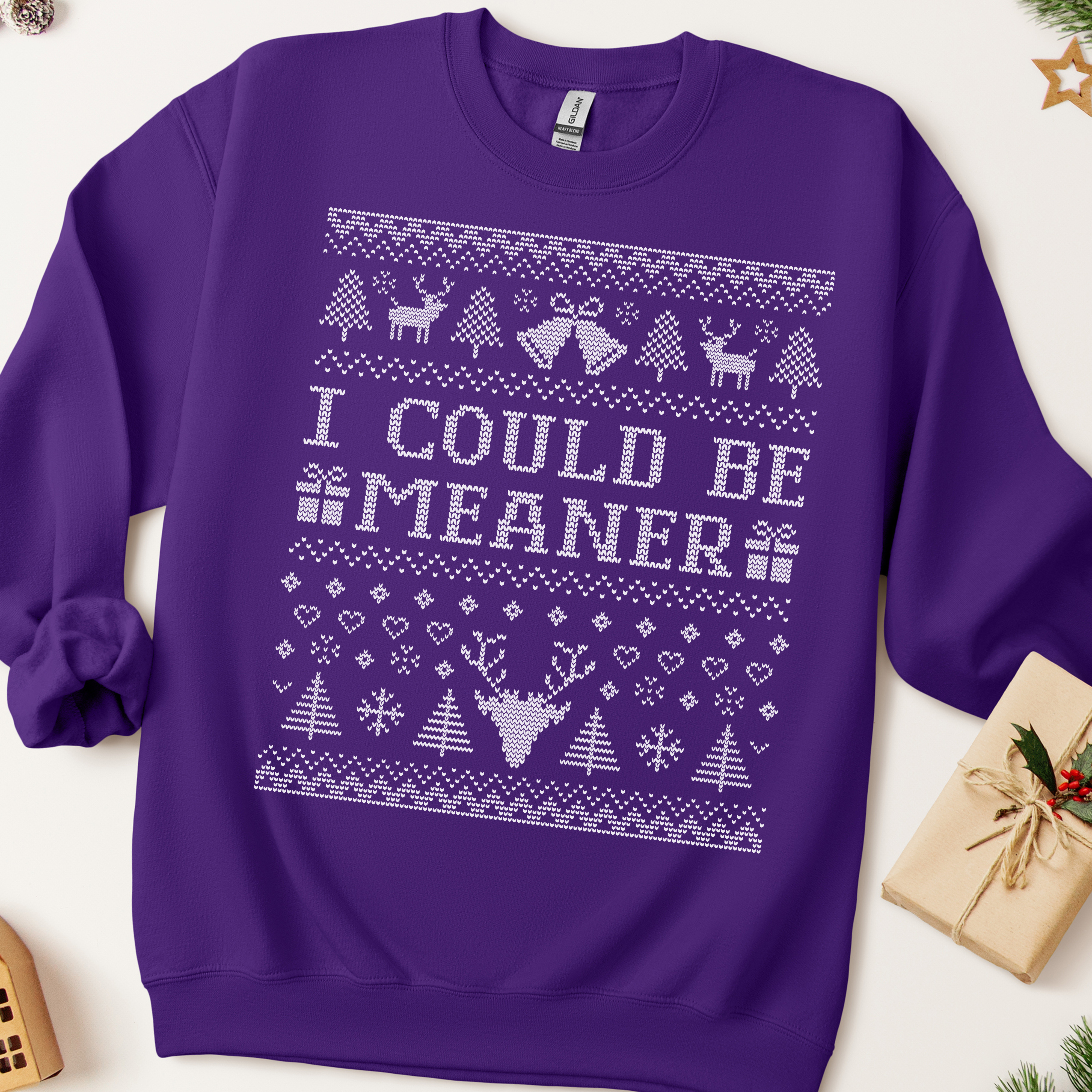 I Could Be Meaner Ugly Christmas Sweatshirt