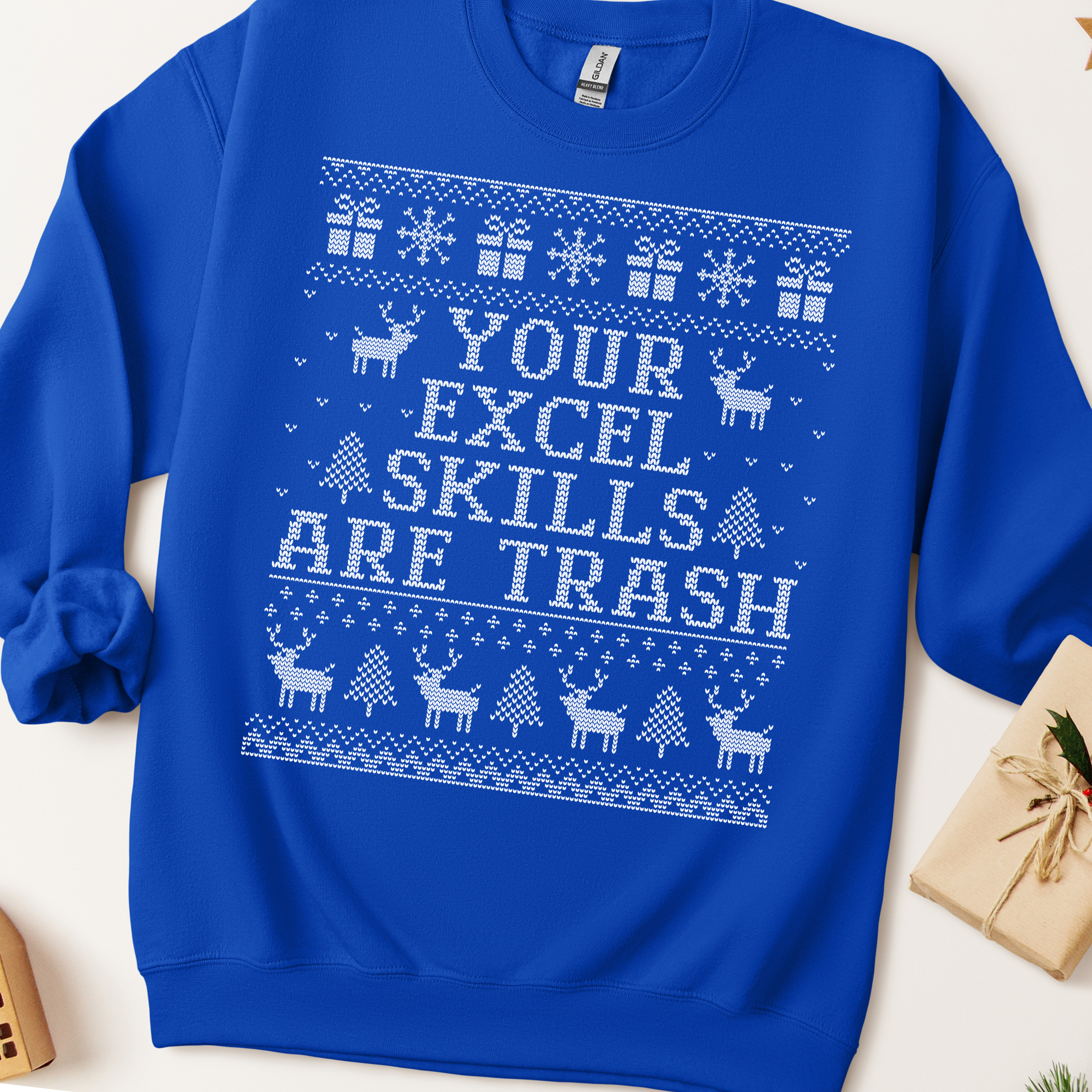 Your Excel Skills Are Trash Ugly Christmas Sweatshirt