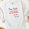 Dear Santa Just Bring the Bonuses Sweatshirt