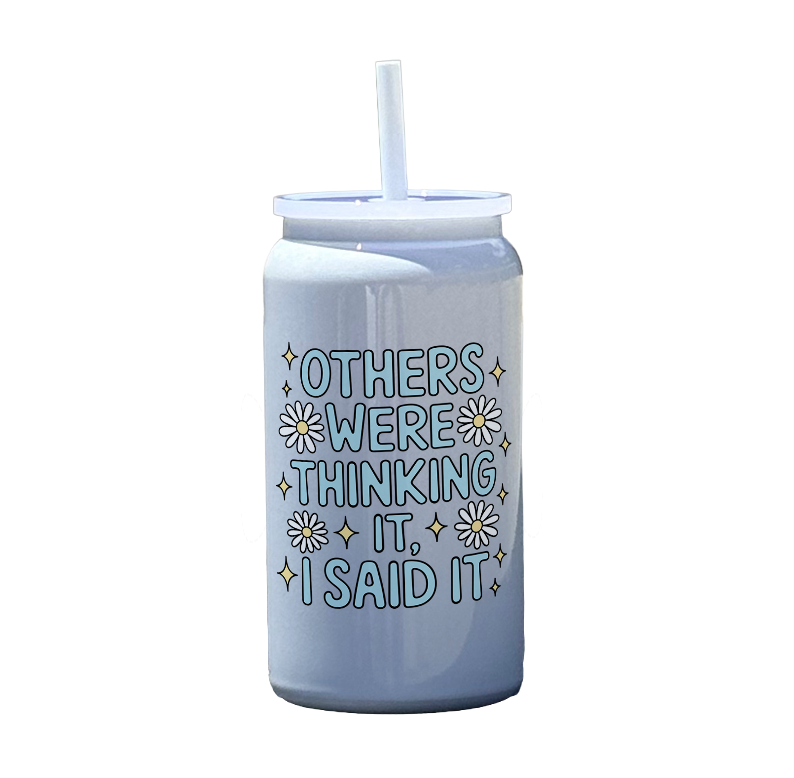 Others Were Thinking It Tumbler