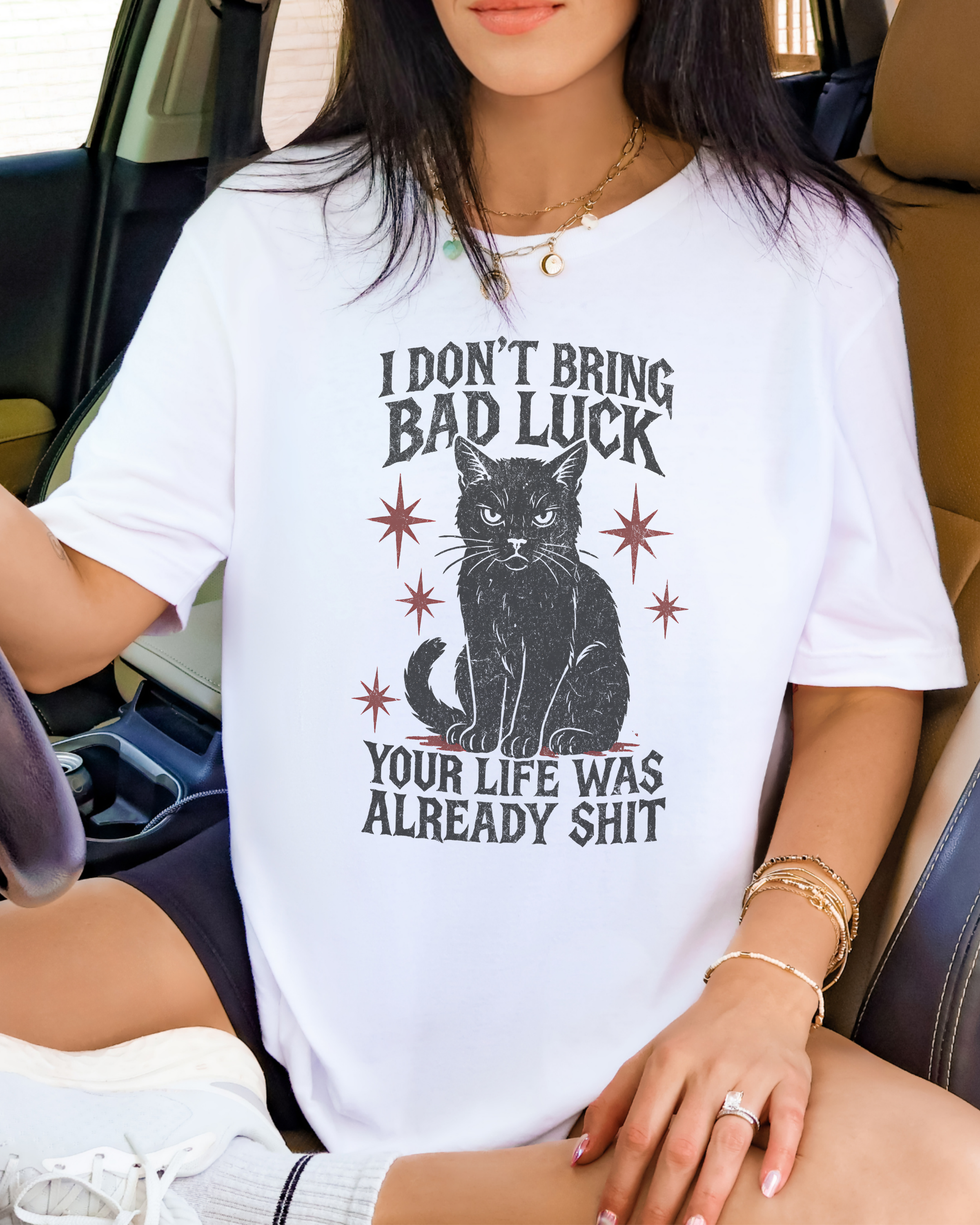 I Don't Bring Bad Luck Tshirt