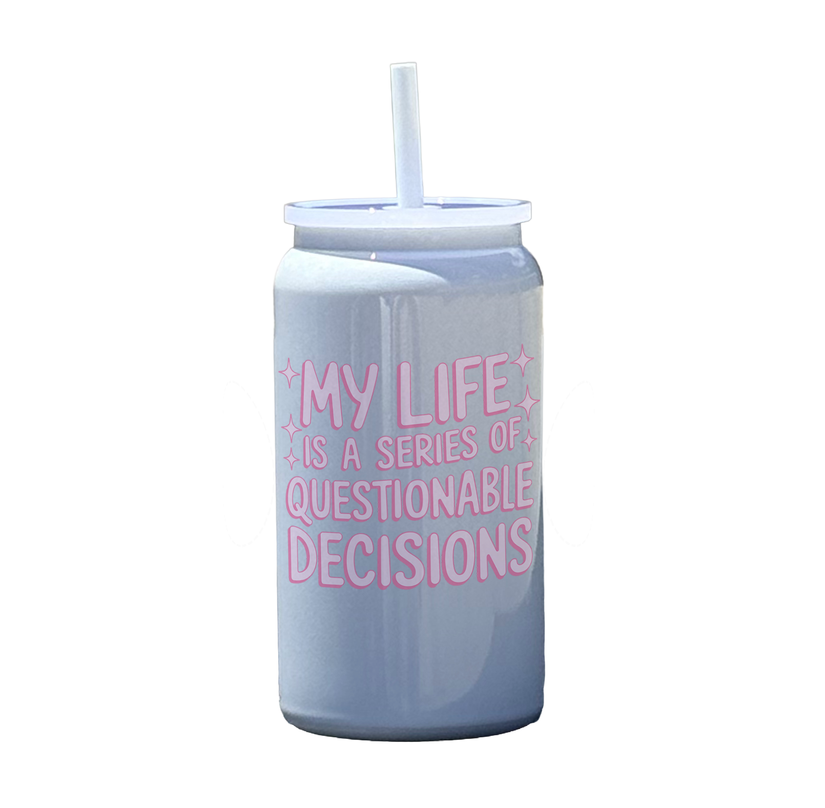My Life Is a Series of Questionable Decisions Tumbler