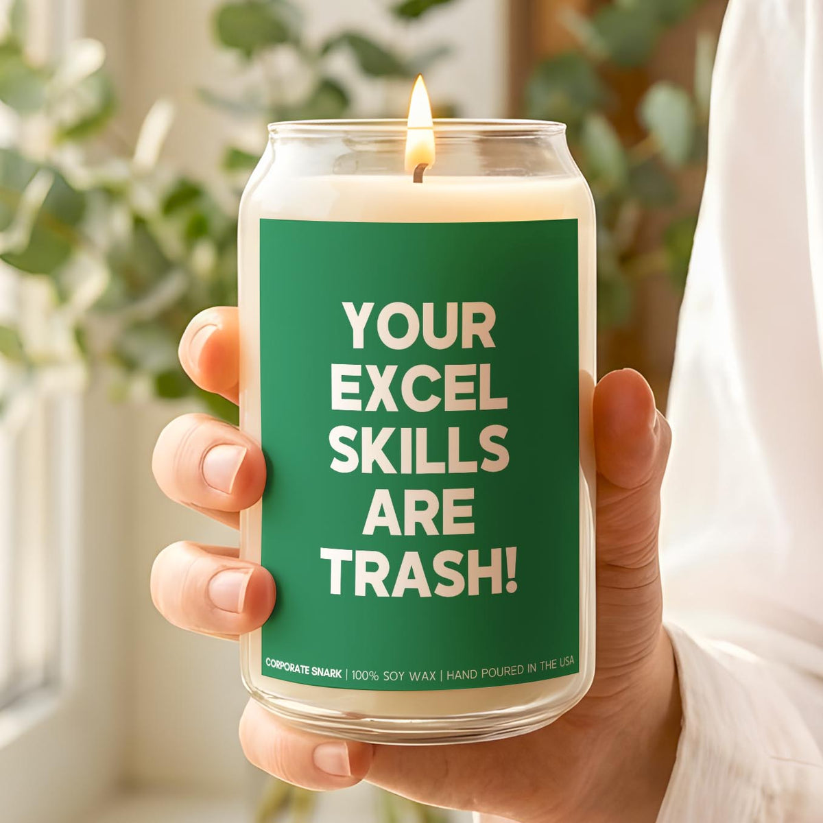 Your Excel Skills Are Trash Candle